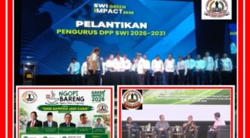 PELANTIKAN DPP SWI 2026–2031SWI Teguhkan Profesionalisme dan Aksi Nyata Lewat Green Impact